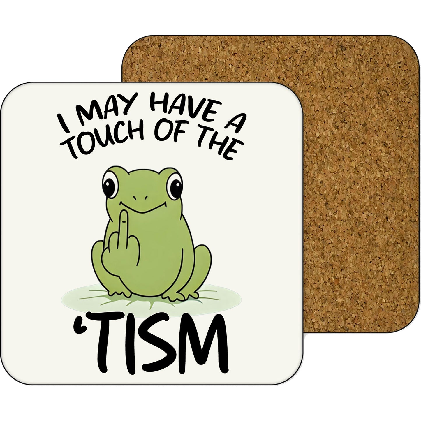 11oz Mug | May Have A Touch Of Tism | Printed Funny Gift Idea Cup Tea Coffee