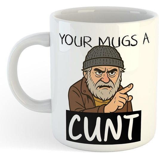 11oz Mug | Brassic - Your Mugs A Cunt | Printed Funny Gift Idea Cup Tea Coffee