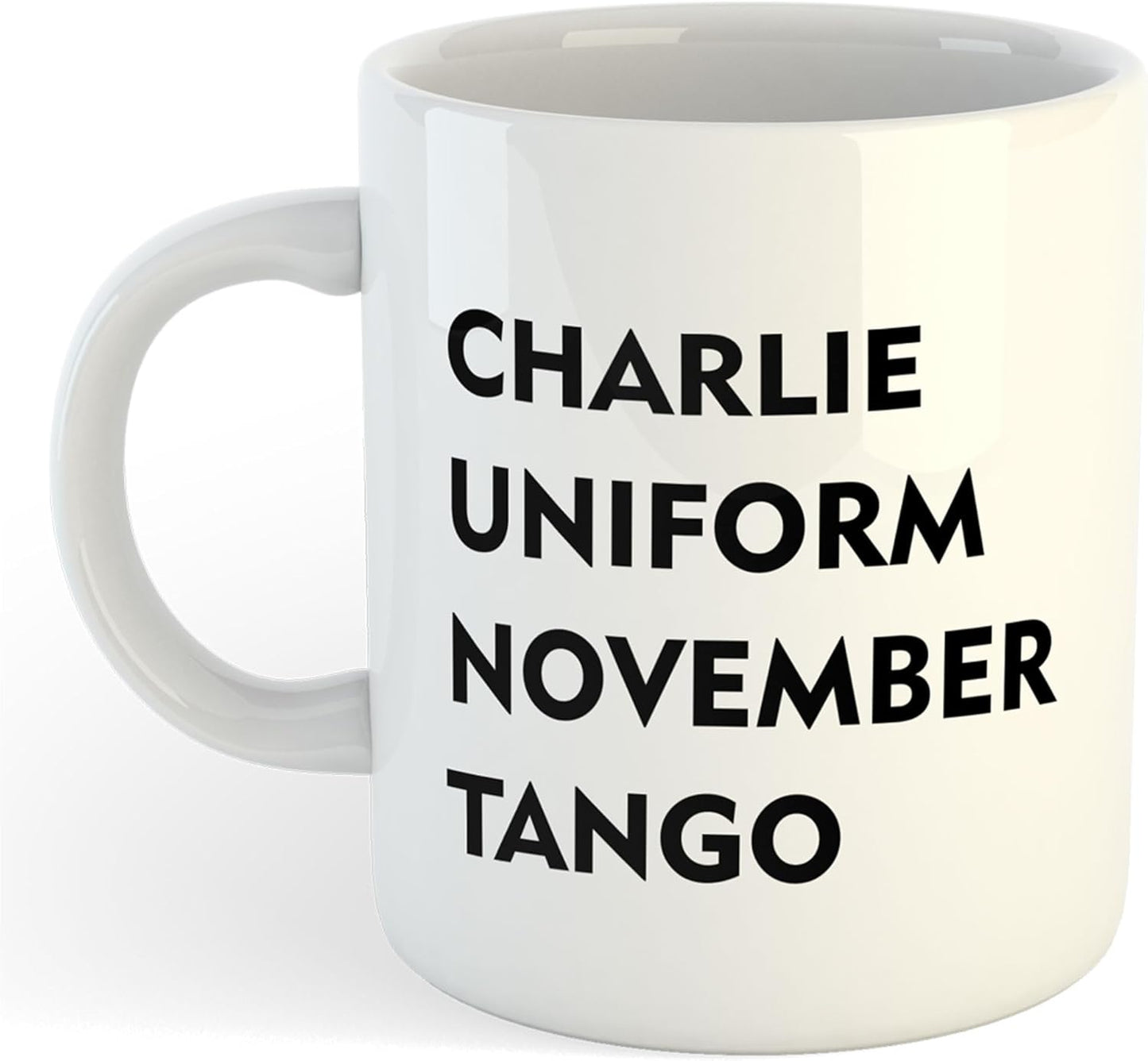11oz Mug | Charlie Uniform November Tango | Printed Funny Gift Idea Cup Tea Coffee
