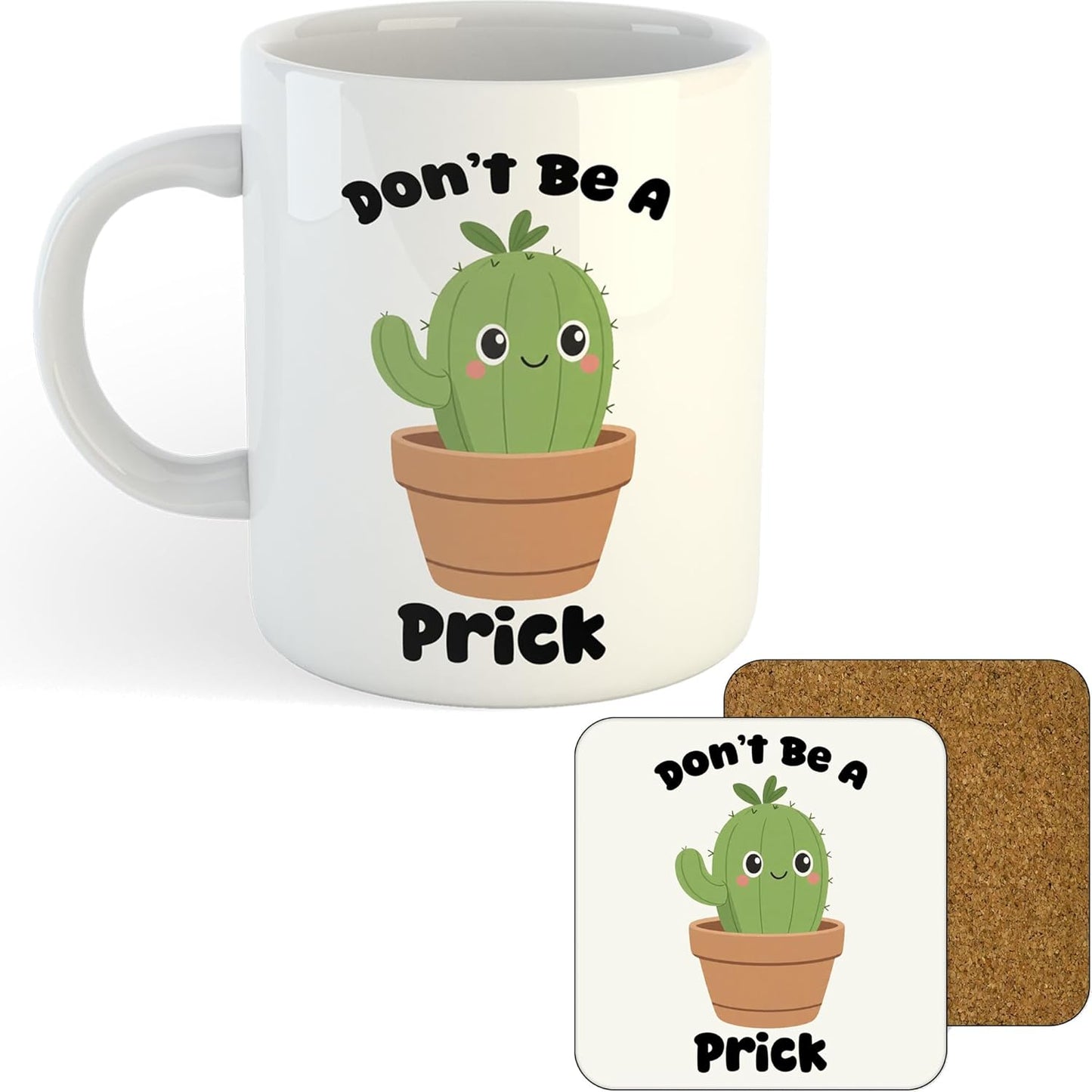 11oz Mug | Don't Be A Prick | Printed Funny Gift Idea Cup Tea Coffee
