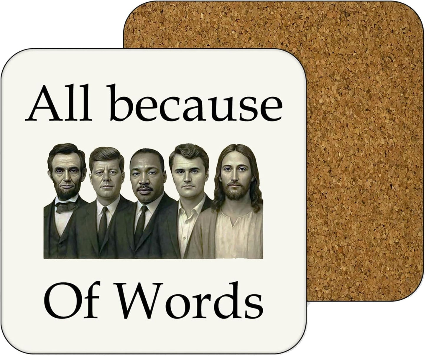11oz Mug | All Because Words...Charlie Kirk | Printed Funny Gift Idea Cup Tea Coffee