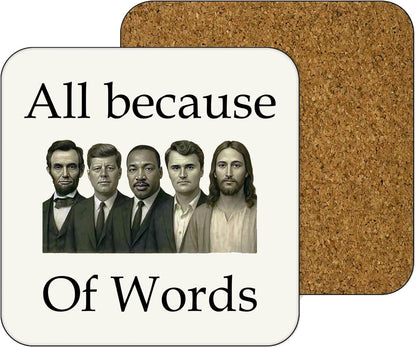 11oz Mug | All Because Words...Charlie Kirk | Printed Funny Gift Idea Cup Tea Coffee