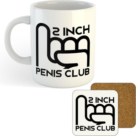 11oz Mug | 2 Inch Penis Club | Printed Funny Gift Idea Cup Tea Coffee