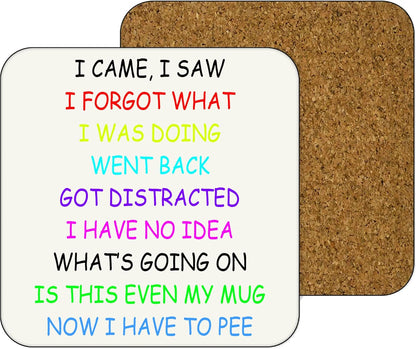 11oz Mug | I Came, I Saw Have to Pee V2 | Printed Funny Gift Idea Cup Tea Coffee
