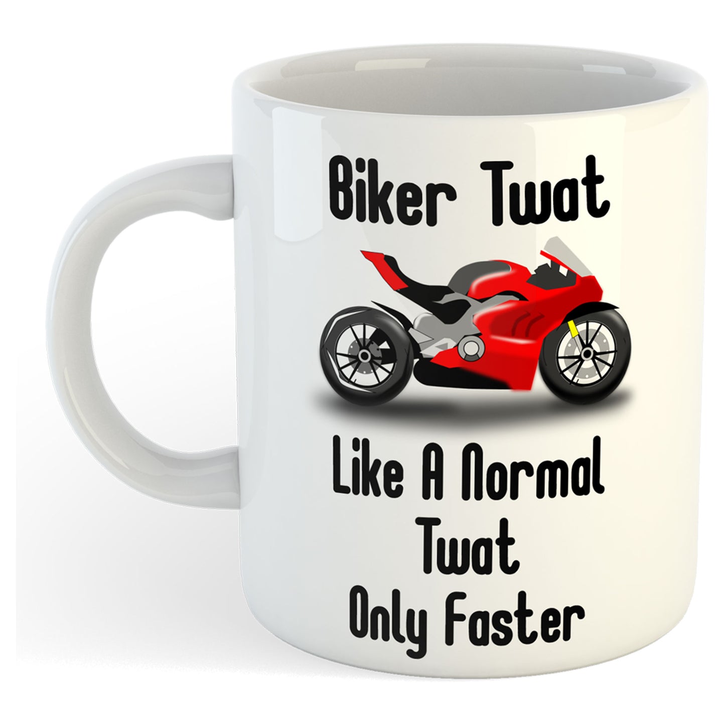 11oz Mug | Biker Twat | Printed Funny Gift Idea Cup Tea Coffee