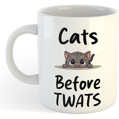 11oz Mug | Cats Before Twats | Printed Funny Gift Idea Cup Tea Coffee